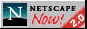 Netscape 2.0 NOW!